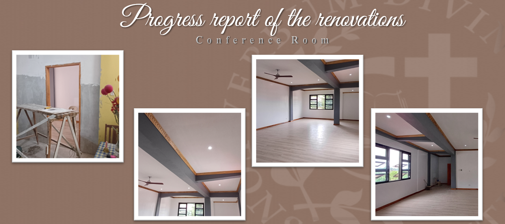 Progress report on the Renovations (Conference Room)